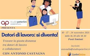 Datori di Lavoro: si diventa! Trovare la giusta distanza tra datori di lavoro e collaboratori